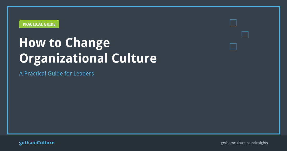 How to change organizational culture through leadership alignment and strategic planning